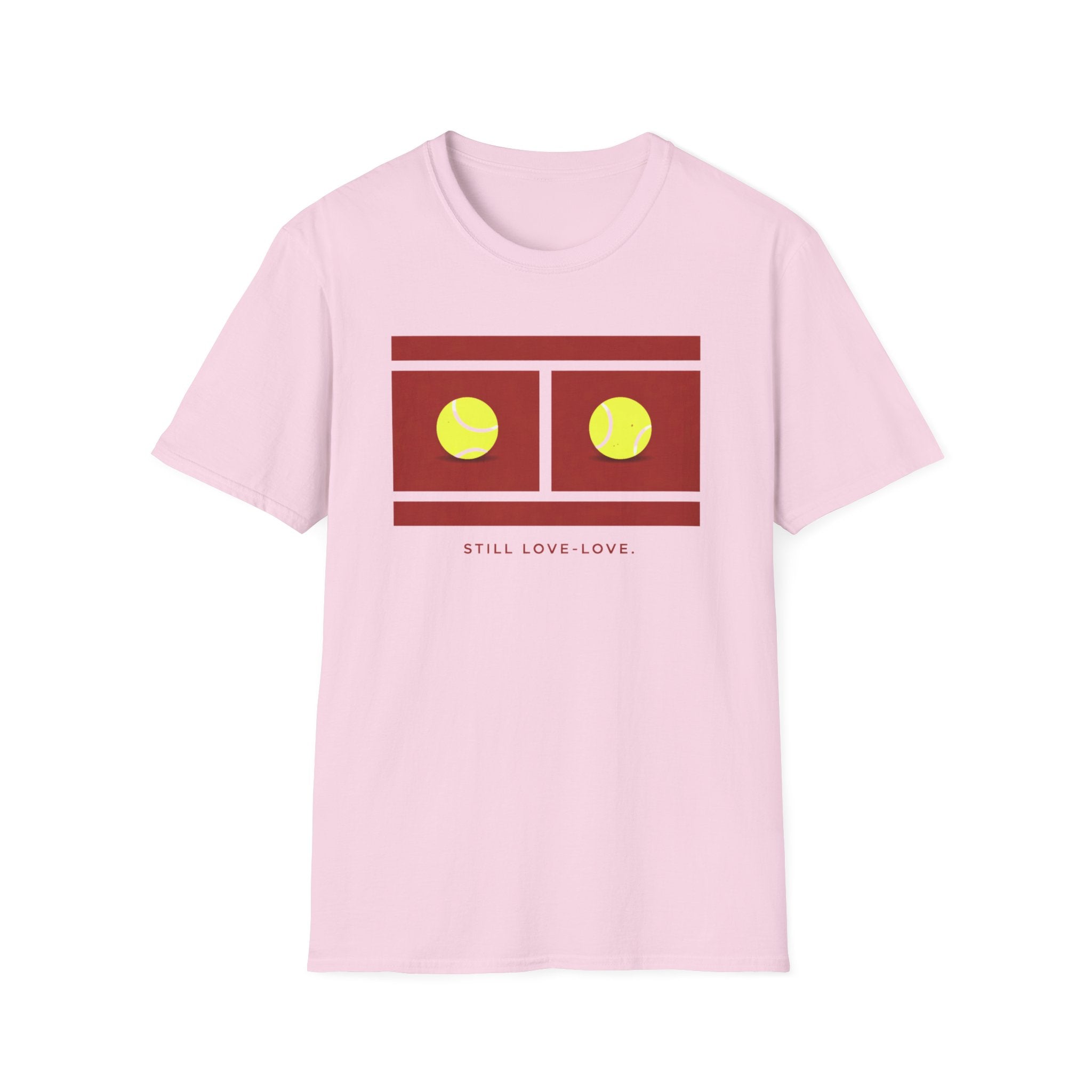 Still Love - Love T-shirt