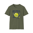 Don't Make Me Come to the Net T-shirt
