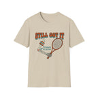 Still Got It T-shirt