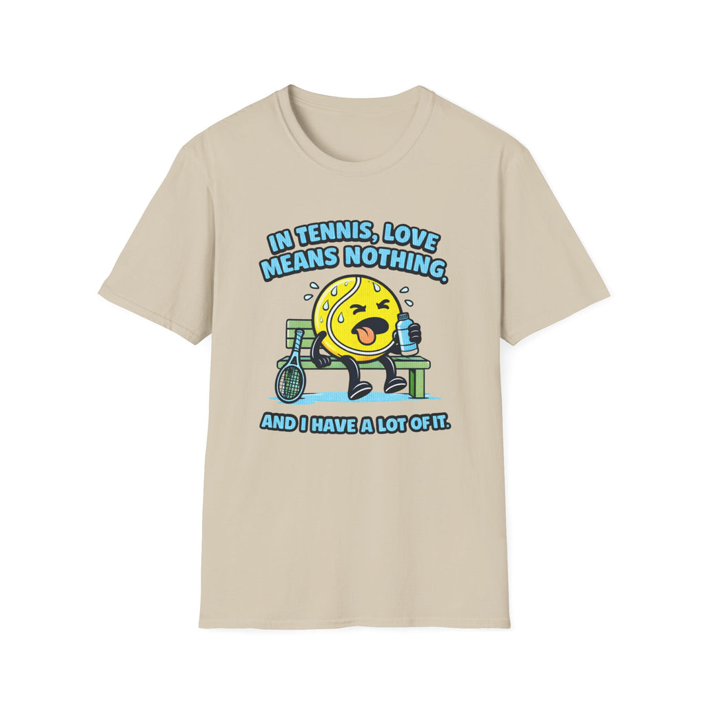 Love Means Nothing T-shirt