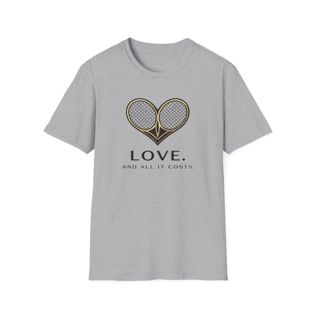 Love and All It Cost T-shirt