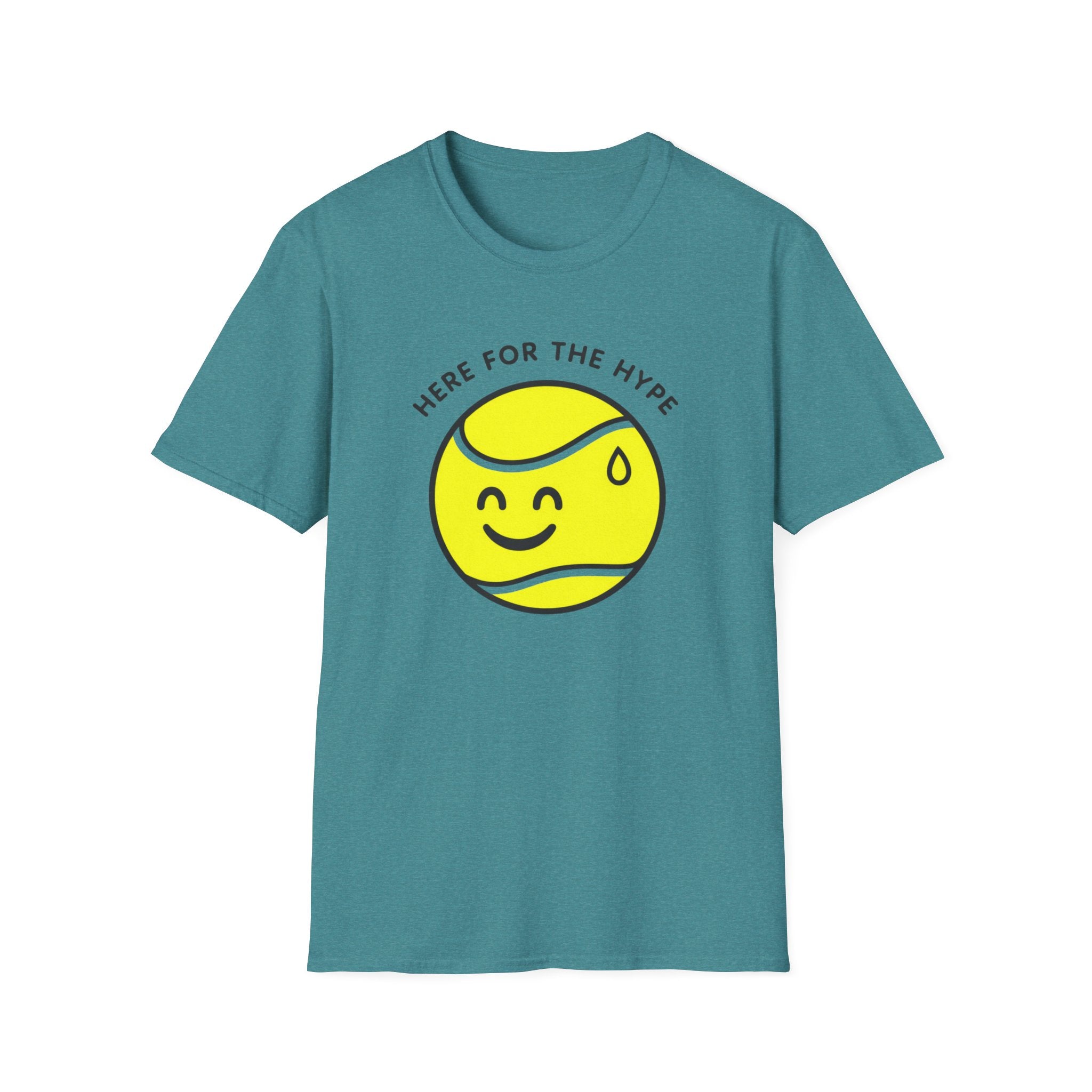 Here for the Hype T-shirt