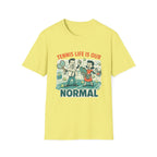 Tennis Life is Our Normal T-shirt
