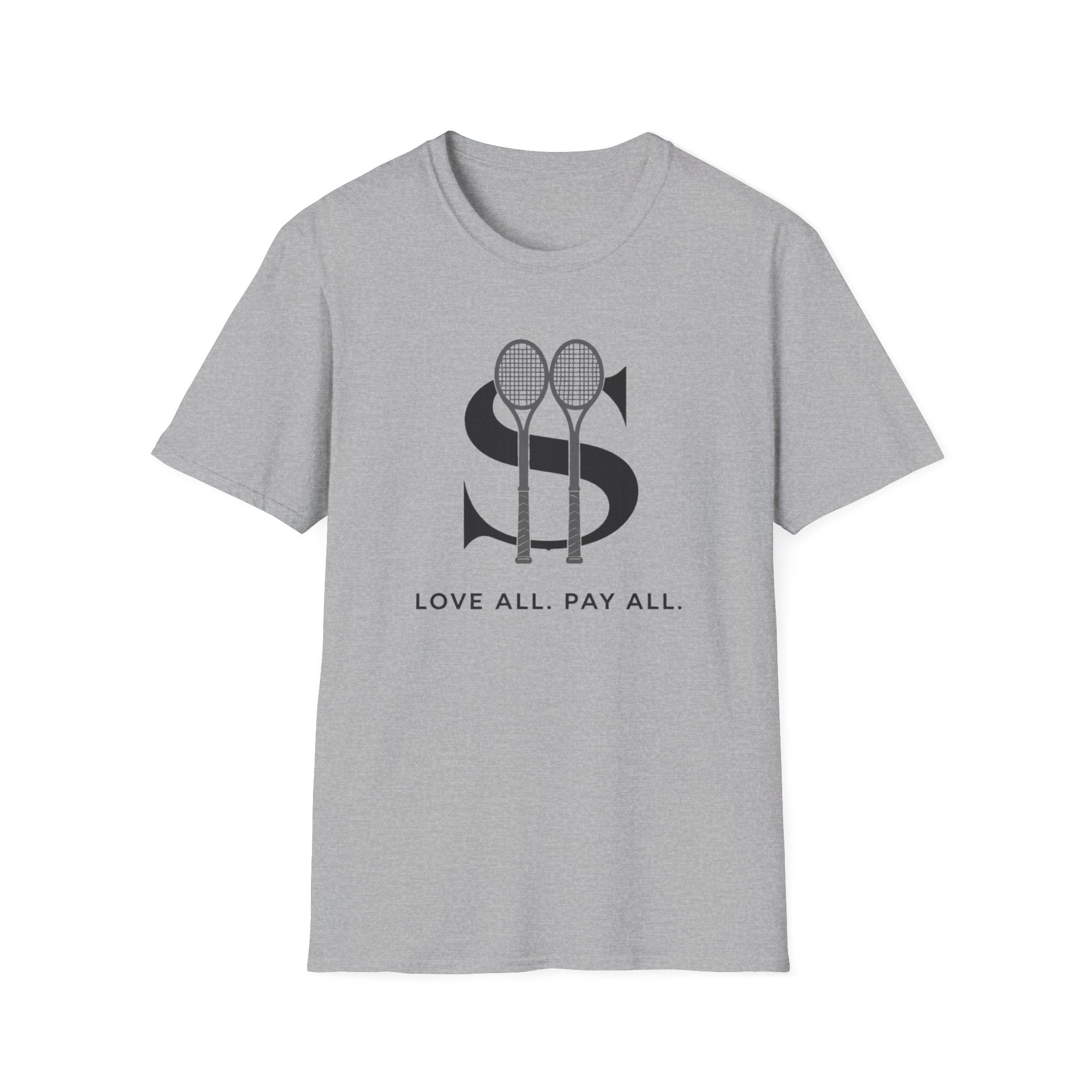 Love All. Pay All T-shirt