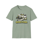 Shoes Fund T-shirt