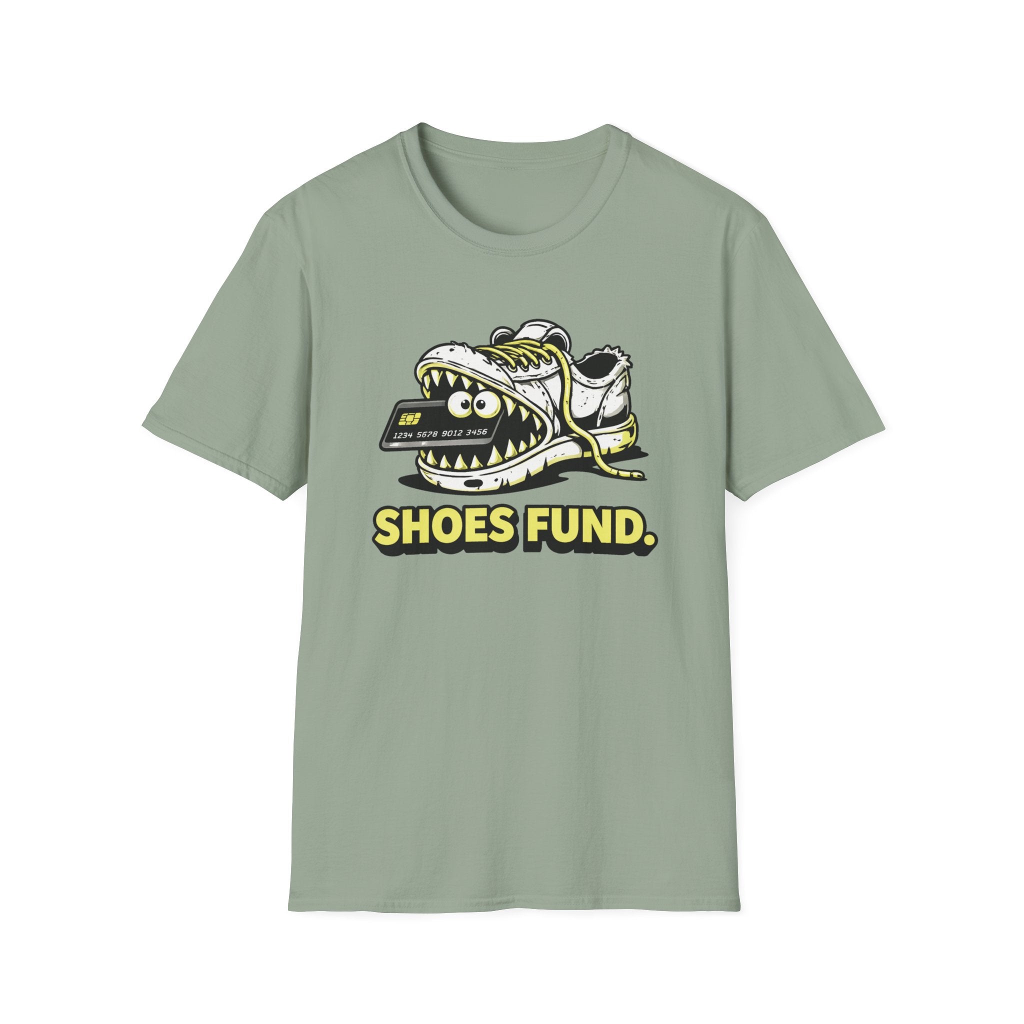 Shoes Fund T-shirt