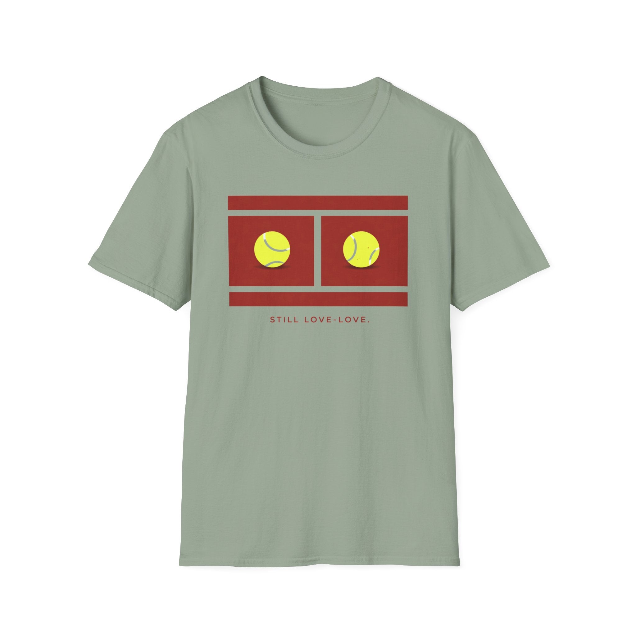 Still Love - Love T-shirt