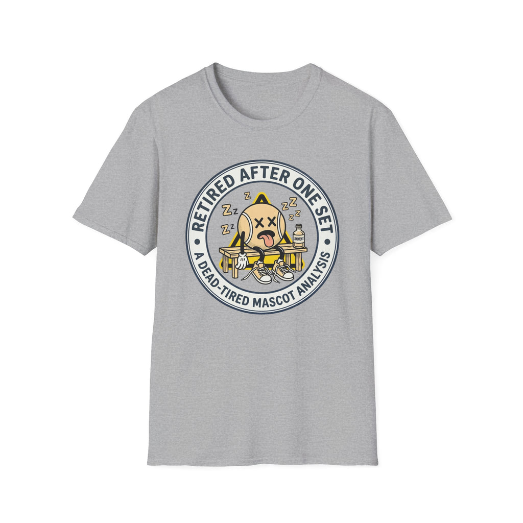 Retired After One Set T-shirt