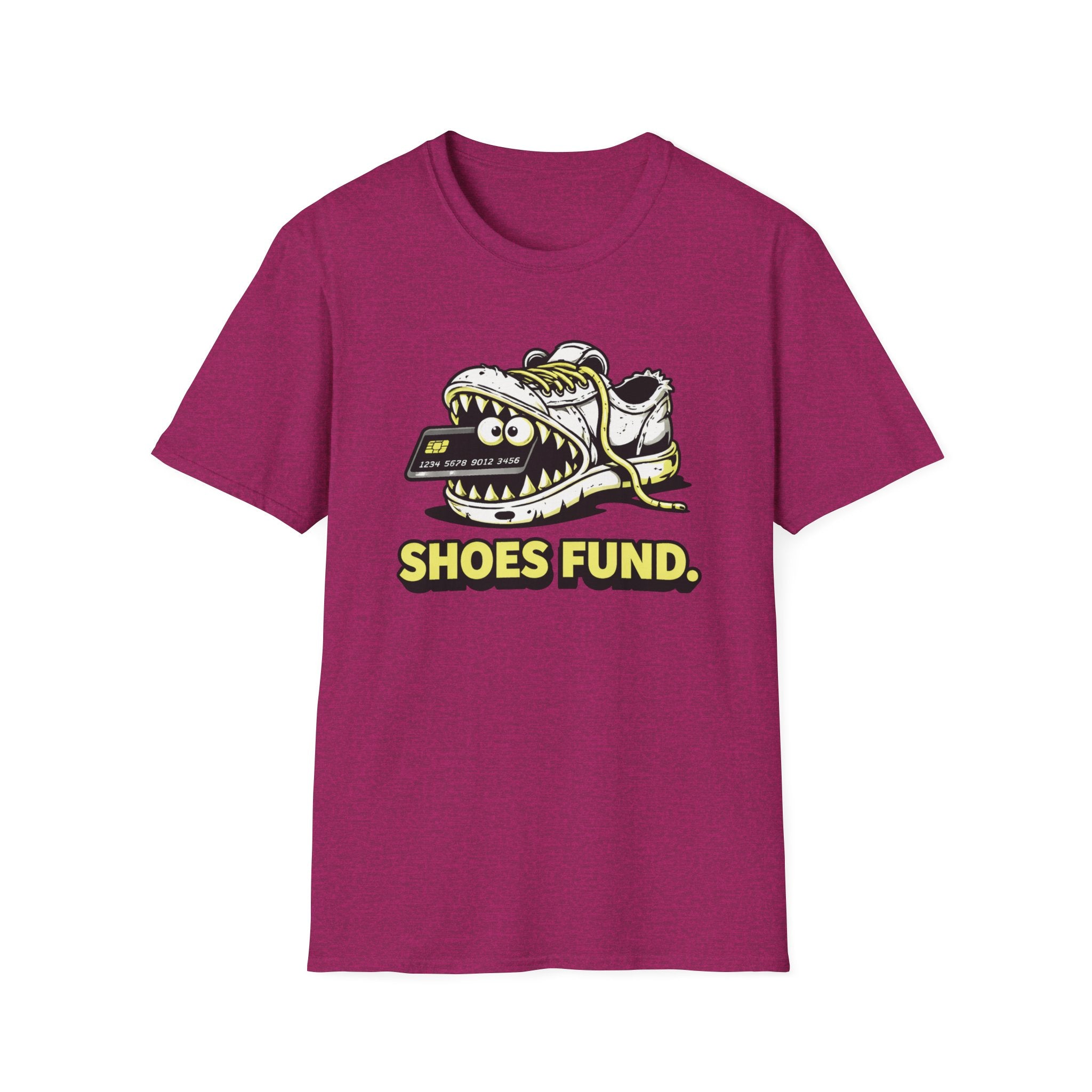 Shoes Fund T-shirt