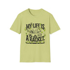 My Life is a Racket T-shirt